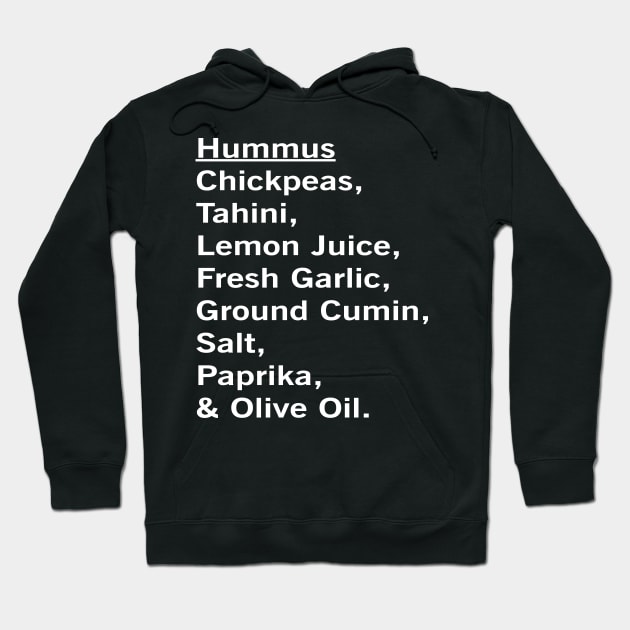 Hummus Dip Recipe Vegan Vegetarian Foodie Fun Gift Hoodie by CoolFoodiesMerch